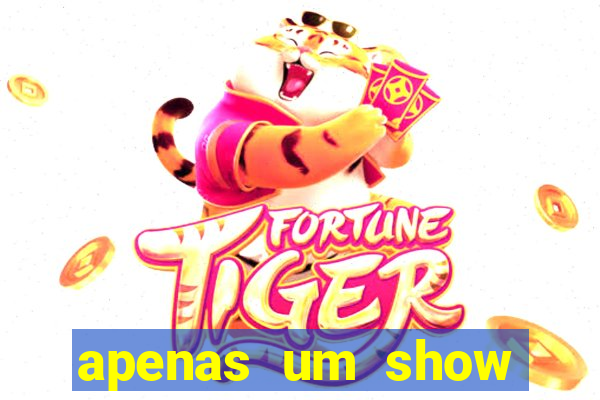 apenas um show pancadaria 2